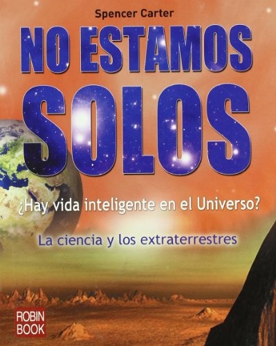 No estamos solos - Carter Spencer - Robinbook - 9788499170657
