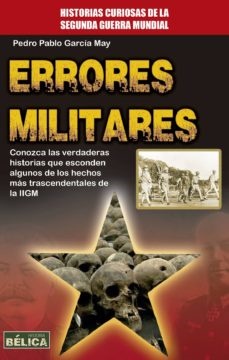 Errores militares - Garcia May Pedro Pablo - Robinbook - 9788499174648