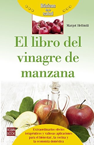 El libro del vinagre de manzana - HellObMargott - Robinbook - 9788499173856