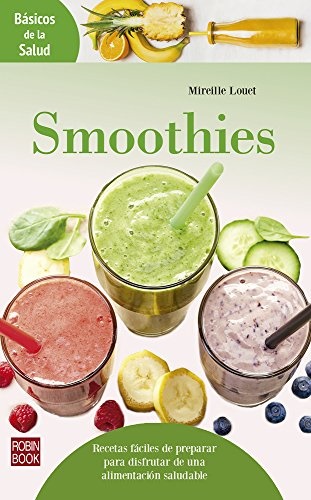 Smoothies - Louet Mireille - Robinbook - 9788499174808