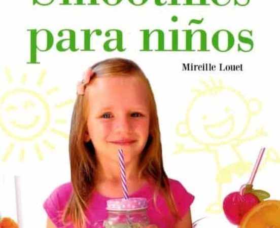 Smoothies para niños - LouetMireille - Robinbook - 9788499175195