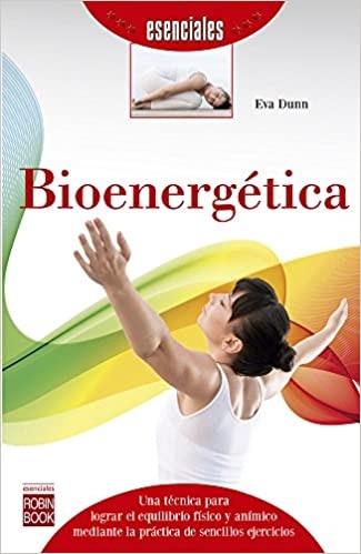 Bioenergetica - DunnEva - Robinbook - 9788499173832