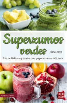 Superzumos verdes - Herp Blanca - Robinbook - 9788499175317