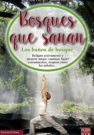 Bosques que sanan - Herp Blanca - Robinbook - 9788499175515