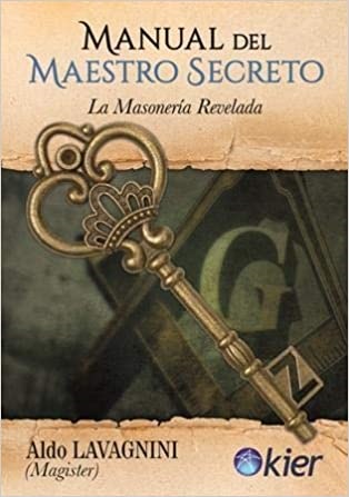 Manual del maestro secreto - Lavagnini Aldo - KIER - 9789501729467