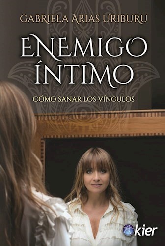 Enemigo intimo - Arias Uriburu Gabriela - KIER - 9789501729986