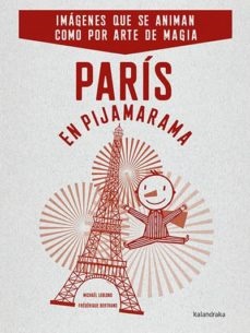 Paris en pijamarama - LeblondMichaelBertrandFrederique - Kalandraka - 9788484642732