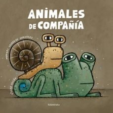 Animales de compañia - GonzalezManu - Kalandraka - 9788484643302