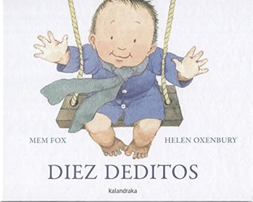 Diez deditos - Fox Mem Oxenbury Helen - Kalandraka - 9788484643838