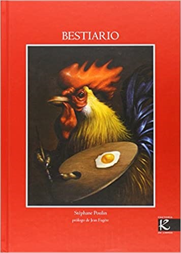 Bestiario - Poulin Stephane - Kalandraka - 9788493464158