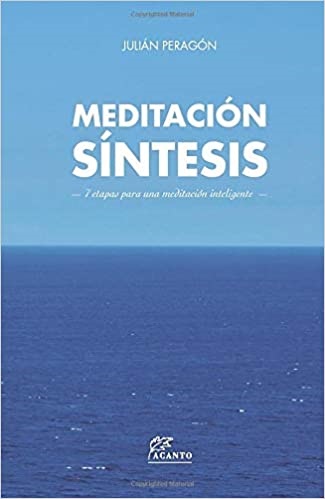Meditación. Síntesis - Peragon Julian - Blume - 9788415053521