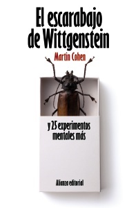 El escarabajo de wittgenstein - Cohen Martin - Alianza Editorial - 9788420664187