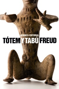 Totem y tabu - Freud Sigmund - Alianza Editorial - 9788420650883