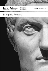 El imperio romano - Asimov Isaac - Alianza Editorial - 9788420643403