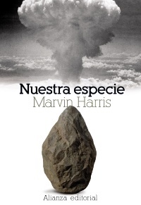 Nuestra especie - Harris Marvin - Alianza Editorial - 9788420660134