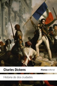 Historia de dos ciudades - Dickens Charles - Alianza Editorial - 9788420665771