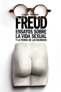 Ensayos sobre la vida sexual y la teoría de las neurosis - Freud Sigmund - Alianza Editorial - 9788491045939