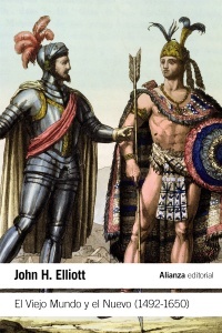 El viejo mundo y el nuevo (1492-1650) - Elliot John.H. - Alianza Editorial - 9788491041825