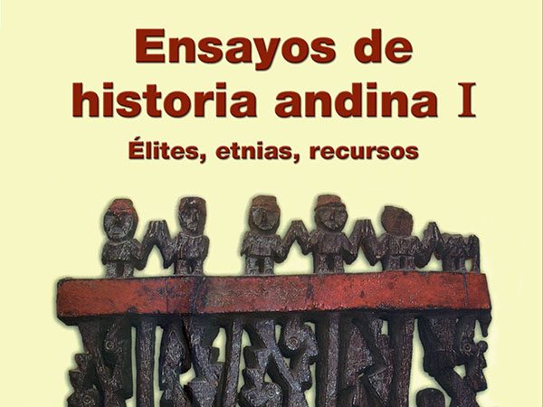 Ensayos de historia andina i vol 5 - Maria Rostworowski Tovar - IEP - 9789972511387