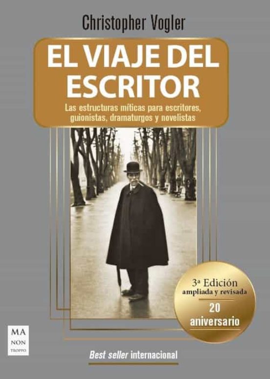 El viaje del escritor (20 aniversario) - Vogler Christopher - Ma non troppo - 9788412136654