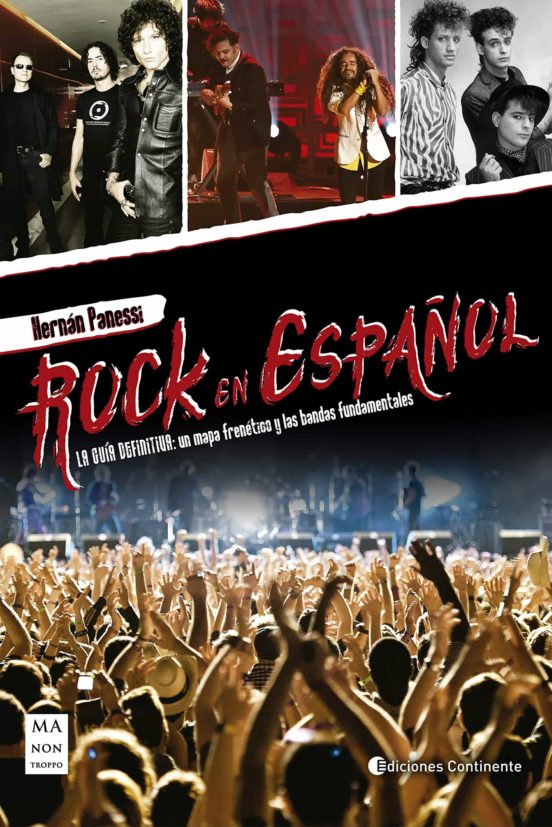 Rock en español - Panessi Hernan - Ma non troppo - 9788412231199