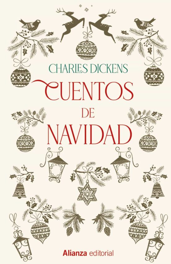 Cuentos de navidad - Dickens Charles - Alianza Editorial - 9788413620916