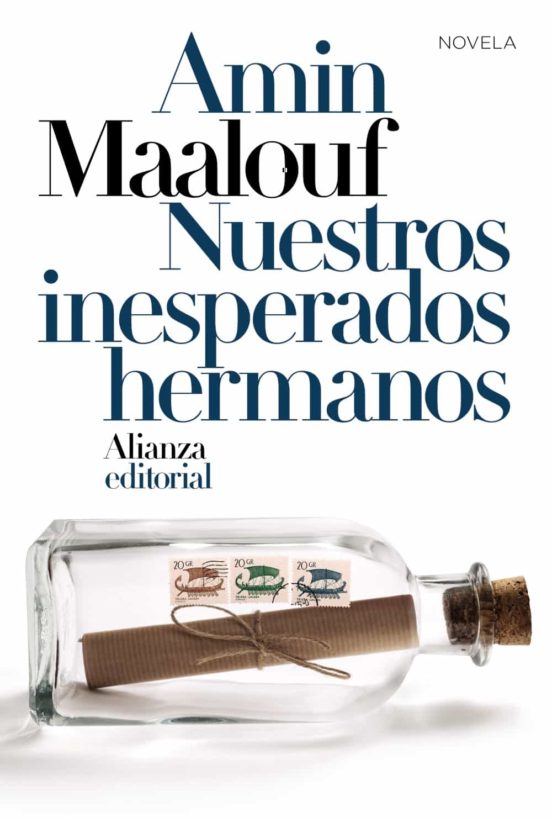 Nuestros inesperados hermanos - Maalouf Amin - Alianza Editorial - 9788413621210