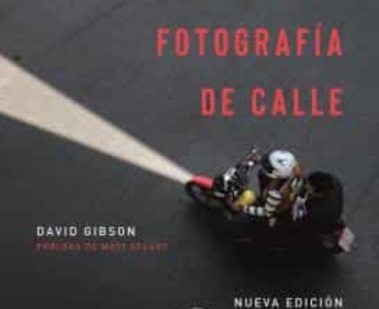 Manual de fotografia de calle (2021) - Gibson David - Blume - 9788417757878