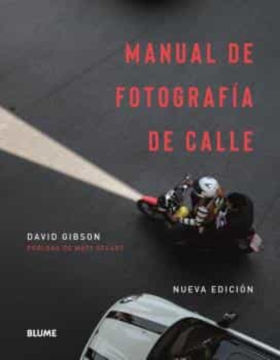 Manual de fotografia de calle (2021) - Gibson David - Blume - 9788417757878