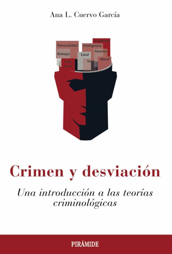 Crimen y desviación - Cuervo GarciaAna - Ediciones Pirámide - 9788436844870