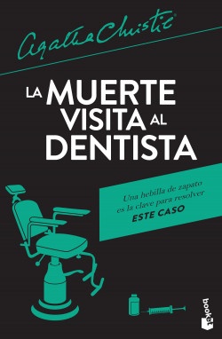 La muerte visita al dentista - Agatha Christie - Booket - 9786070744860