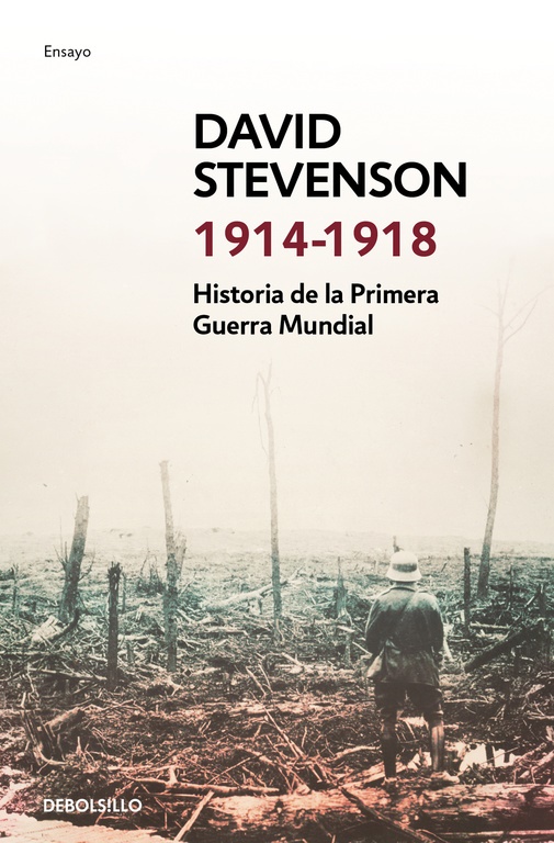 1914-1918 historia de la primera guerra - Stevenson David - Debols!llo - 9786124262692