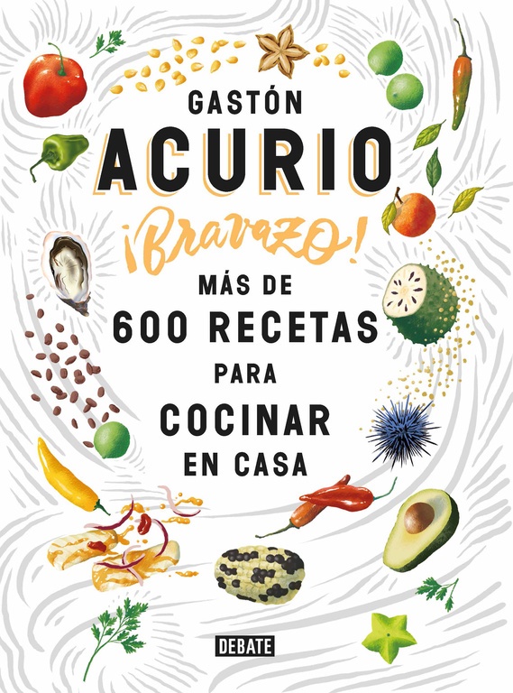 Bravazo - Acurio Gastón - Debate - 9786124272165