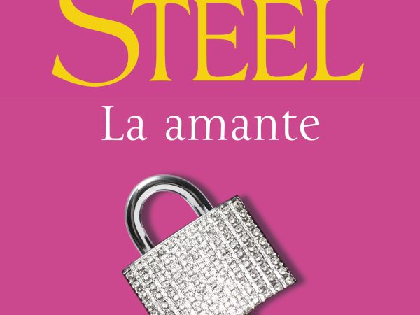 La amante - Steel Danielle - Plaza Janes - 9788401021398