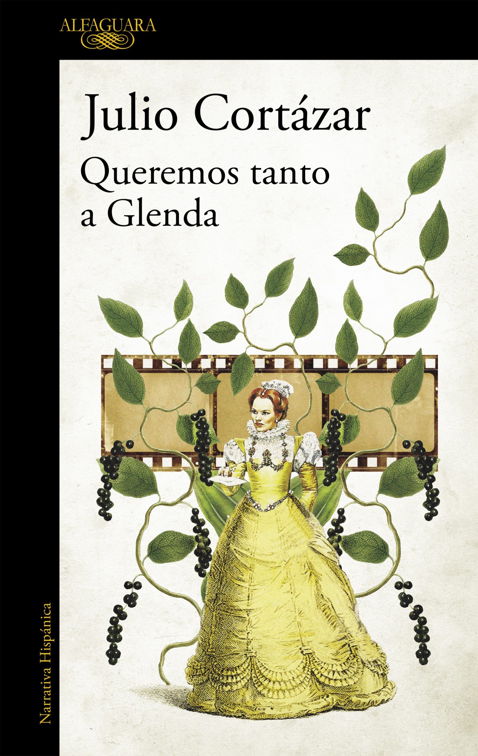 Queremos tanto a glenda - Cortazar Julio - Alfaguara - 9788420439174
