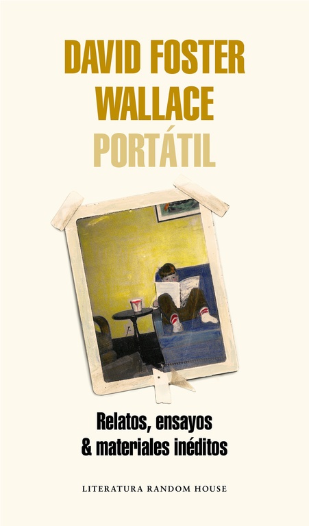 David Foster Wallace portatil - Foster Wallace David - Literatura Random House - 9788439731832