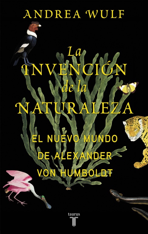 La invención de la naturaleza - Wulf Andrea - Debols!llo - 9788466346108