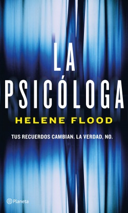 La psicóloga - Helene Flood - Editorial Planeta - 9789584286659