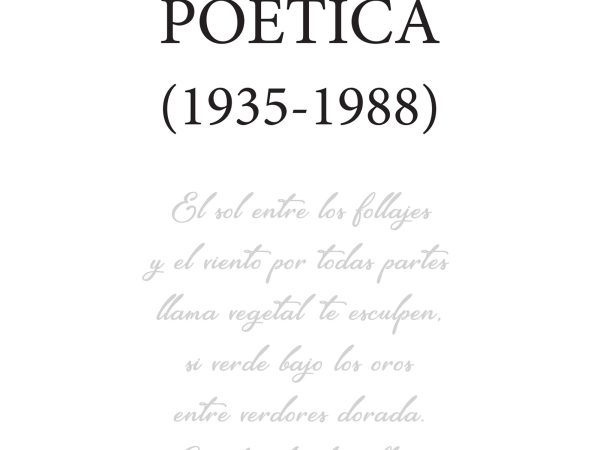 Obra Poetica (1935 - 1988) - Paz
