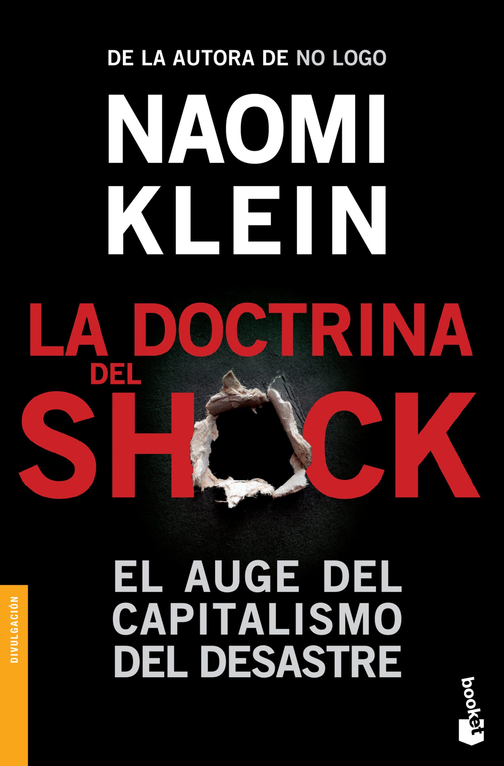 La Doctrina del Shock - Naomi Klein - Booket - 9786079377557