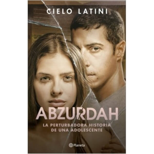 Abzurdah - Cielo Latini - Editorial Planeta - 9786123190392