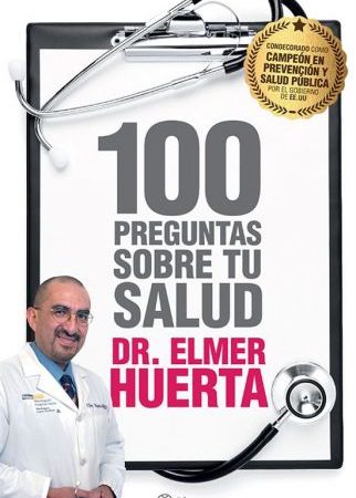 100 preguntas sobre tu salud - Ehuerta - Editorial Planeta - 9786123190965