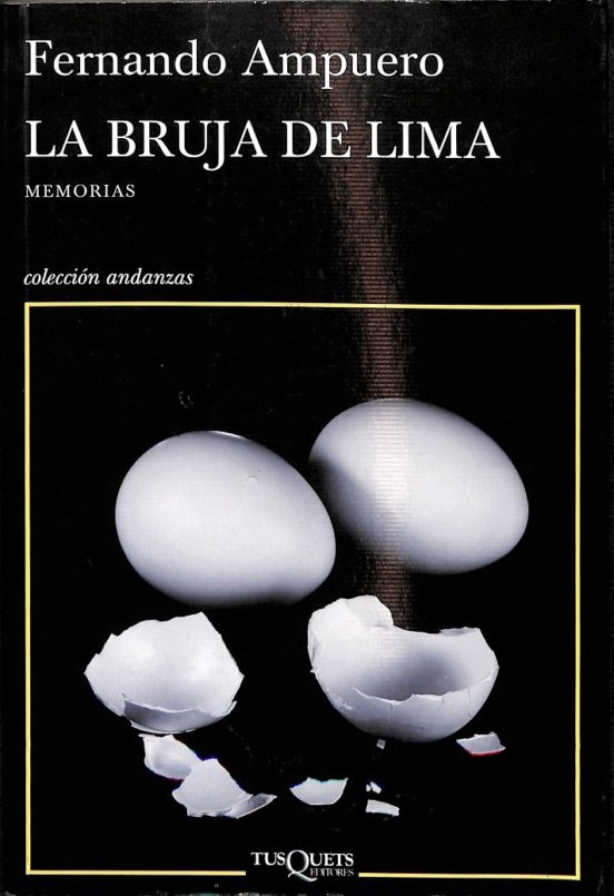 La bruja de Lima - Fernando Ampuero - Tusquets - 9786124350078