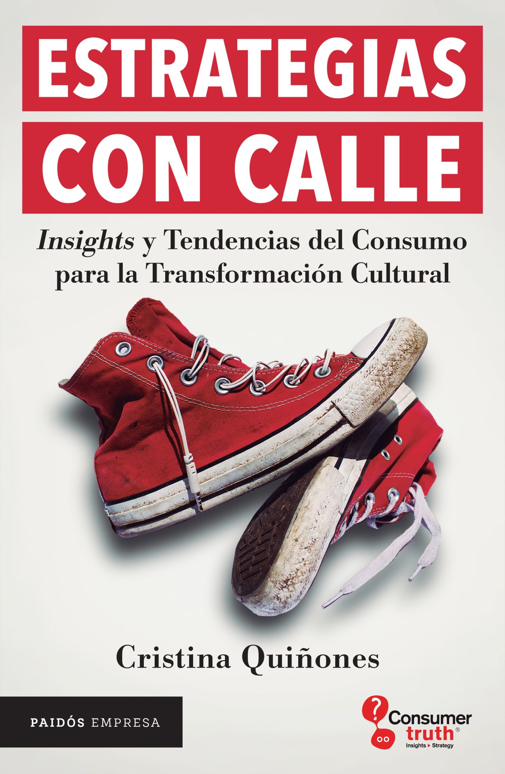Estrategias con calle - Cristina Quiñones - Paidós - 9786124404047