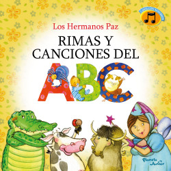 Rimas y canciones del abc - Andrea Paz - Planeta Junior - 9786124424588