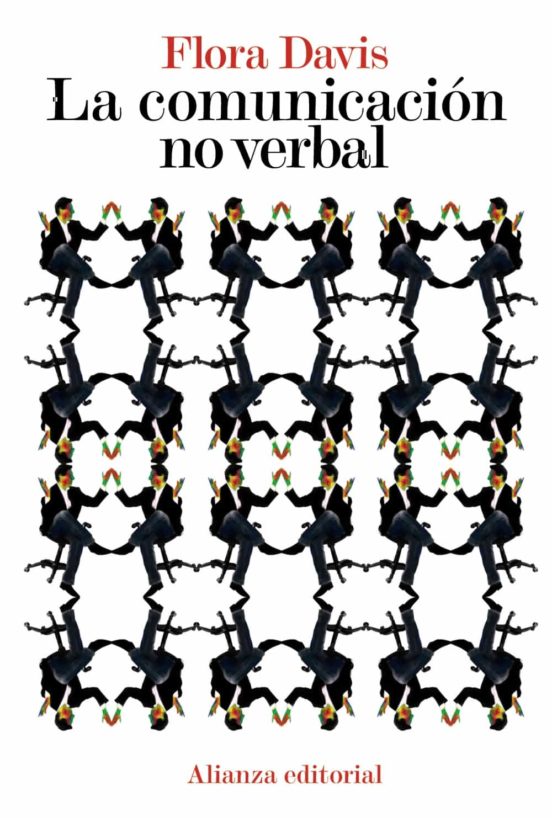 La comunicación no verbal - Davis Flora - Alianza Editorial - 9788420664248