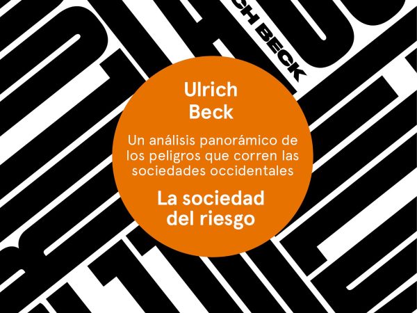 La sociedad del riesgo - Ulrich Beck - Paidós - 9788449335815