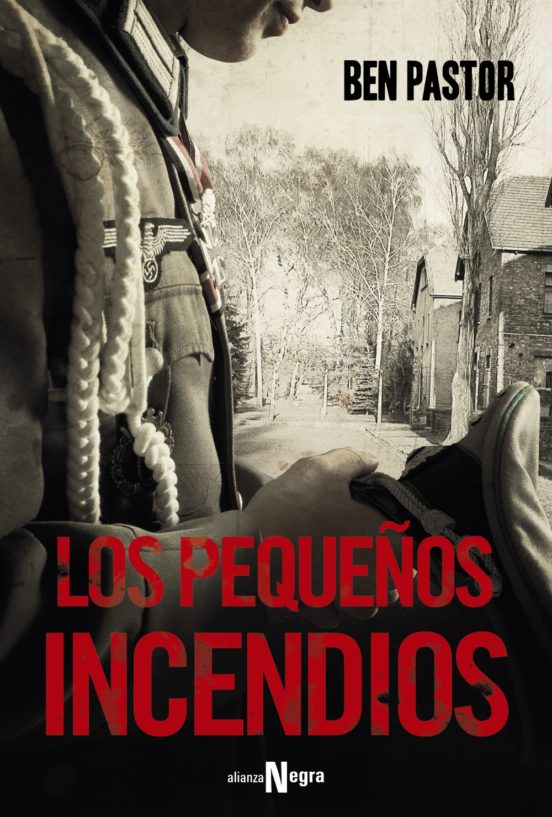 Los pequeños incendios - Pastor Ben - Alianza Editorial - 9788491048671