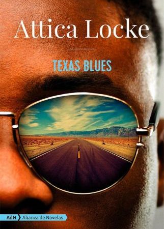 Texas blues (adn) - Locke Attica - Alianza Editorial - 9788491049081