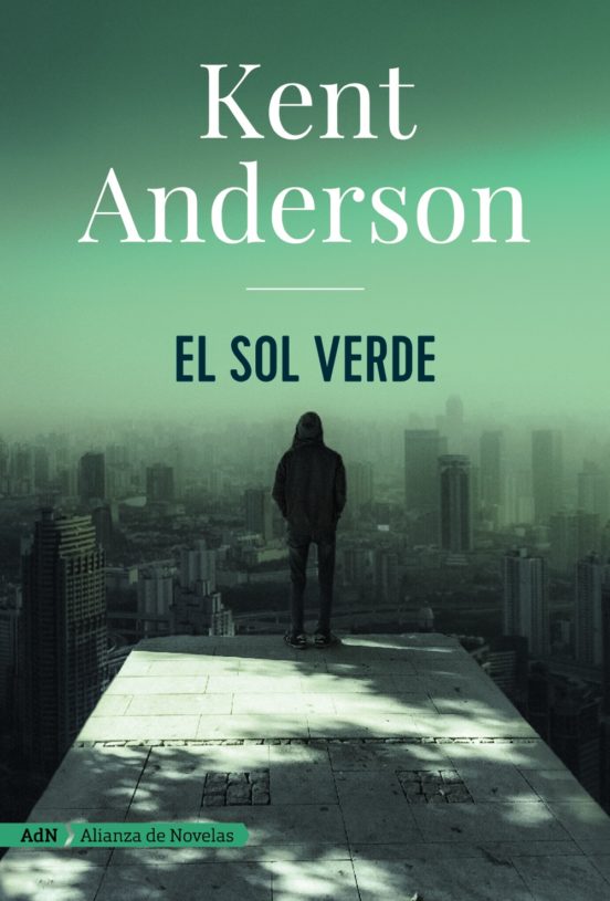 El sol verde (adn) - Anderson Kent - Alianza Editorial - 9788491810971